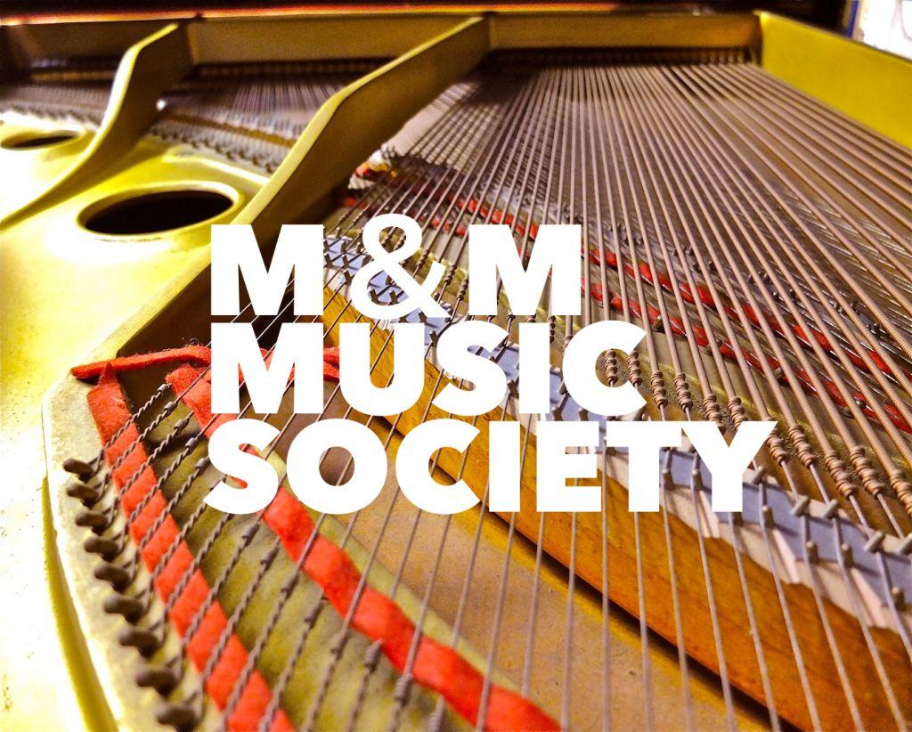M&M MUSIC SOCIETY（M&M　ミュージック・ソサエティ）